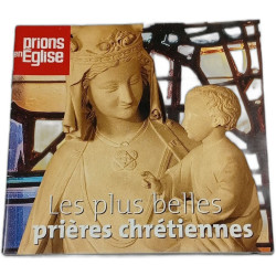 Hors-série Prionsen église Les plus belles prières chrétiennes