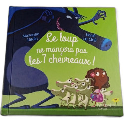 Le loup ne mangera pas les 7 chevreaux