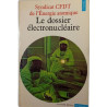 Le dossier électronucléaire