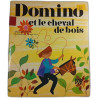 Domino et le cheval de bois