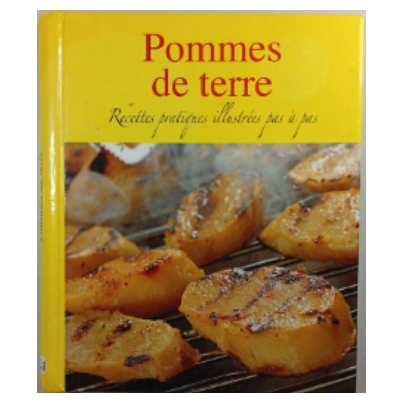 Pommes de terre recette pratiques illustrées pas à pas