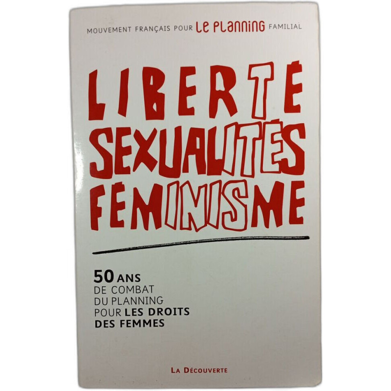 Liberté sexualités féminisme
