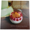 Verrines : apéros et gourmandises