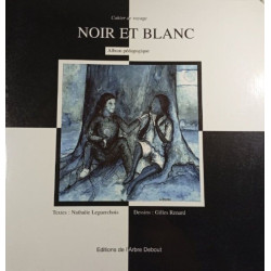 Noir et Blanc (ENVOI de l'Auteur)