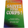 Sauvez votre corps