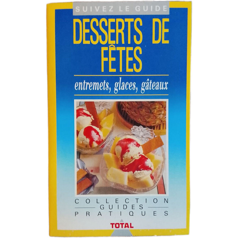 Desserts de fêtes