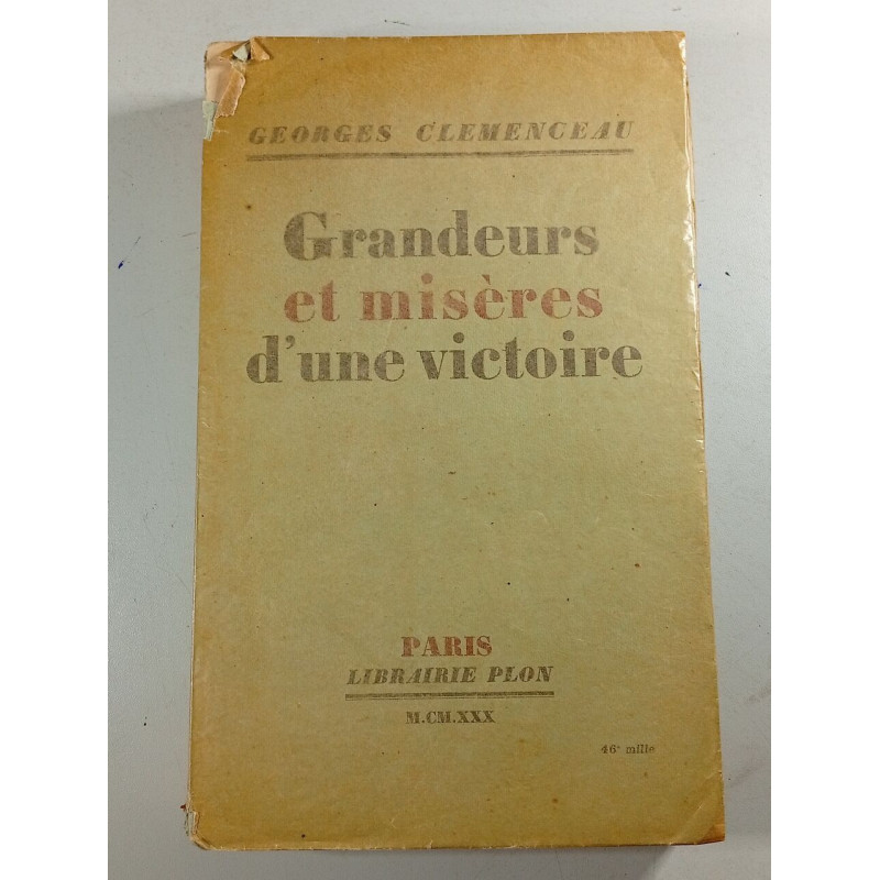 Grandeurs et misères d'une victoire