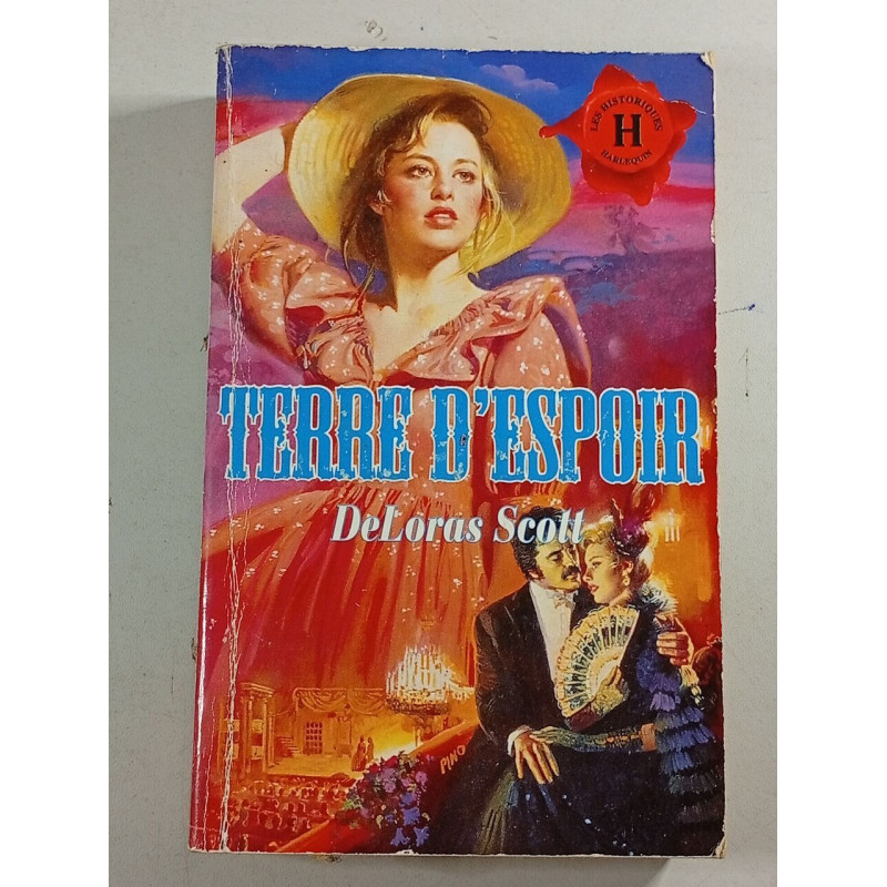 Terre d'espoir (Les historiques)