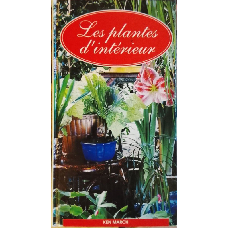 Les plantes d'intérieur