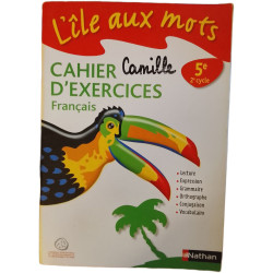 L'île aux mots Cahier d'exercices Français
