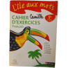 L'île aux mots Cahier d'exercices Français
