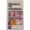 Histoires au téléphone