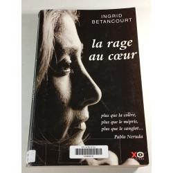 La rage au cœur