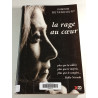 La rage au cœur