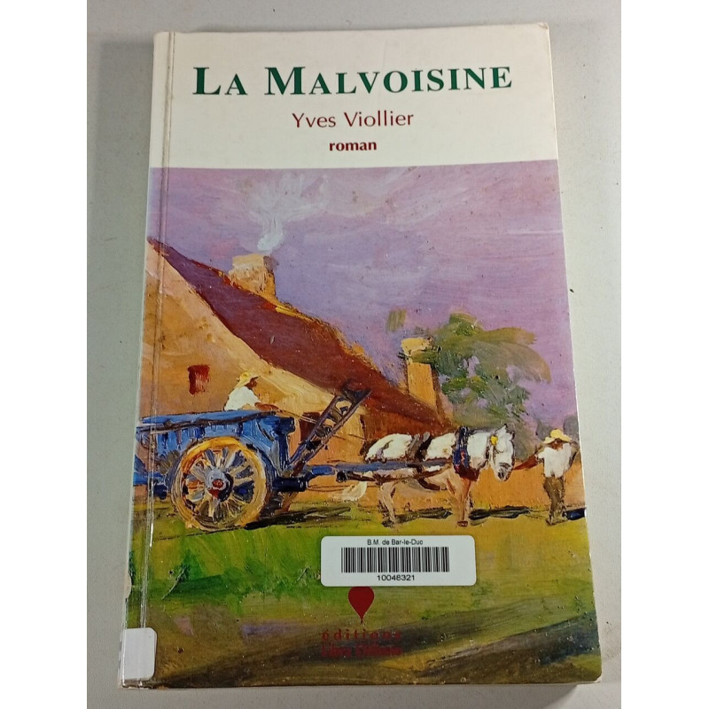La Malvoisine