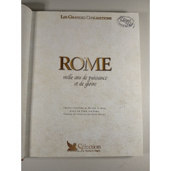 Rome : mille ans de puissance et de gloire
