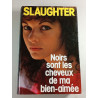 Noirs sont les cheveux de ma bien-aimée