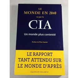 Le monde en 2040 vu par la CIA : Un monde plus contesté