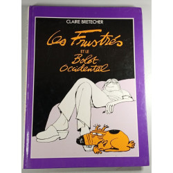 Les Frustrés et le Bobo Occidental