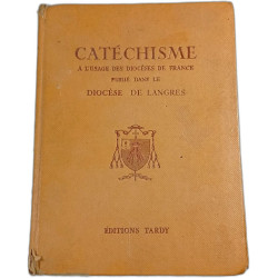 Catéchisme à l'usage des diocèses de France publié dans le diocèse...