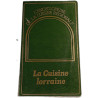L'Encyclopédie de la cuisine régionale : La Cuisine lorraine