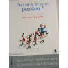 Osez vivre de votre passion