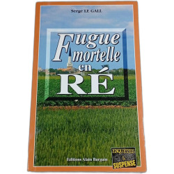 Fugue mortelle en Ré