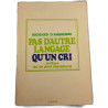 Pas d'autre langage qu'un cri