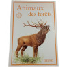 Animaux des forêts
