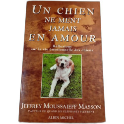Un chien ne ment jamais en amour