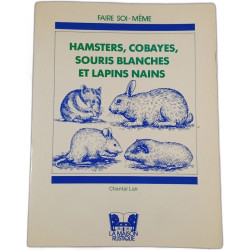 Hamsters cobayes souris blanches et lapins nains