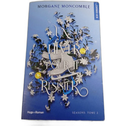 Un hiver pour il résister Tome 2