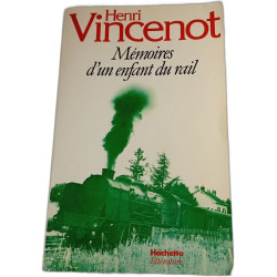 Mémoires d'un enfant du rail