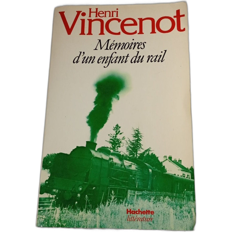 Mémoires d'un enfant du rail