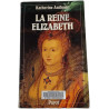 La Reine Elizabeth