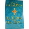 Le Temps des Rêves