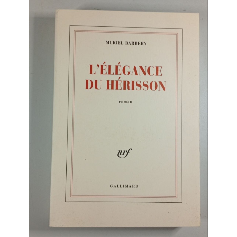 L'élégance du hérisson