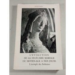 L'évolution de la statuaire mariale du Moyen-Âge à nos jours :...