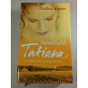 Inoubliable Tatiana