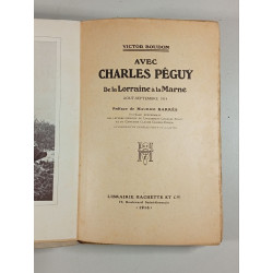 Avec Charles Péguy : De la Lorraine à la Marne