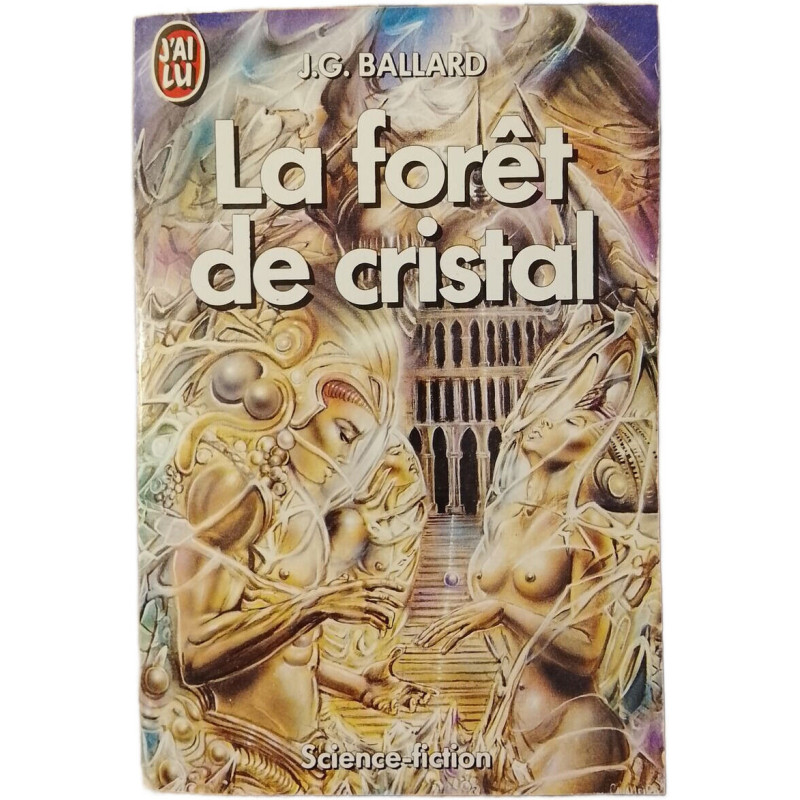 La forêt de cristal