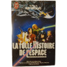 La folle histoire de l'espace