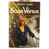 Base Vénus : Point de rupture