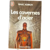 Les cavernes d'acier