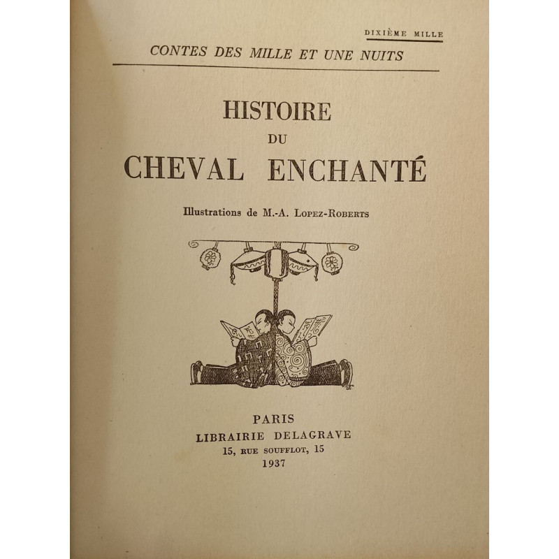 Histoire du cheval enchanté