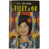 Le filet d'or