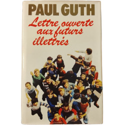 Lettre ouverte aux futurs illettrés