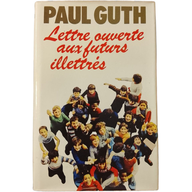 Lettre ouverte aux futurs illettrés