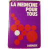 La médecine pour tous