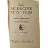 La médecine pour tous